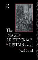The Image of Aristocracy: In Britain, 1000-1300 (Paperback)