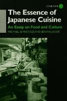 The Essence of Japanese Cuisine: An Essay on Food and Culture (Paperback)