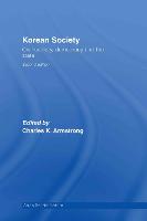 Korean Society: Civil Society, Democracy and the State - Asia's Transformations (Hardback)