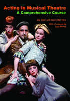 Acting in Musical Theatre: A Comprehensive Course (Paperback)