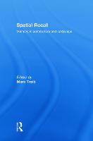 Spatial Recall: Memory in Architecture and Landscape (Hardback)