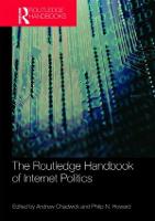 Routledge Handbook of Internet Politics (Paperback)