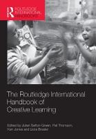 The Routledge International Handbook of Creative Learning (Paperback)