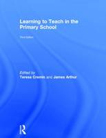 Learning to Teach in the Primary School - Learning to Teach in the Primary School Series (Hardback)