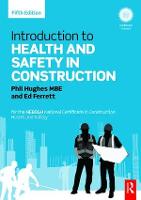 Introduction to Health and Safety in Construction: for the NEBOSH National Certificate in Construction Health and Safety (Paperback)