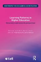 Learning Patterns in Higher Education: Dimensions and research perspectives - New Perspectives on Learning and Instruction (Paperback)