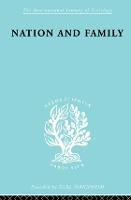 Nation&Family:Swedish Ils 136 - International Library of Sociology (Paperback)