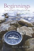 Beginnings, Second Edition: The Art and Science of Planning Psychotherapy (Hardback)