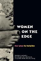 Women on the Edge: Four Plays by Euripides - The New Classical Canon (Paperback)