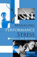 Managing Performance Stress: Models and Methods (Paperback)