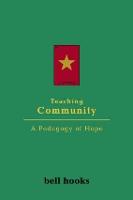 Teaching Community: A Pedagogy of Hope (Paperback)