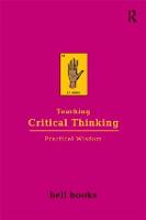 Teaching Critical Thinking: Practical Wisdom (Paperback)