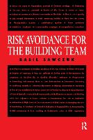 Risk Avoidance for the Building Team (Paperback)