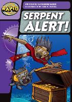 Rapid Phonics Step 3: Serpent Alert! (Fiction) - Rapid (Paperback)