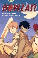 Bug Club Independent Fiction Year 6 Red A Howzat! - BUG CLUB (Paperback)