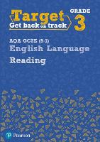 Target Grade 3 Reading AQA GCSE (9-1) English Language Workbook: Target Grade 3 Reading AQA GCSE (9-1) English Language Workbook - Intervention English (Paperback)