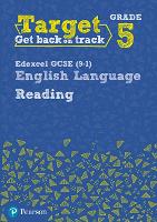 Target Grade 5 Reading Edexcel GCSE (9-1) English Language Workbook: Target Grade 5 Reading Edexcel GCSE (9-1) English Language Workbook - Intervention English (Paperback)