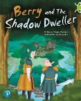 Bug Club Shared Reading: Berry and The Shadow Dweller (Year 2) - Bug Club Shared Reading (Paperback)