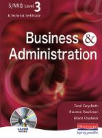 S/NVQ Level 3 Business & Administration Student Book - S/NVQ Business & Administration