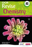 Revise AS Chemistry for OCR A New Edition - OCR GCE Chemistry A (Paperback)