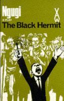 The Black Hermit - Heinemann African Writers Series (Paperback)