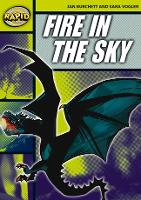 Rapid Reading: Fire in the Sky (Stage 6, Level 6A) - Rapid (Paperback)