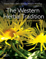 The Western Herbal Tradition: 2000 Years of Medicinal Plant Knowledge (Hardback)