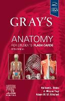 Gray's Anatomy for Students Flash Cards - Gray's Anatomy