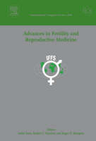 Advances in Fertility and Reproductive Medicine: Proceedings of the 18th World Congress on Fertility and Sterility held in Montreal, Canada 23-28 May 2004, ICS 1266 - International Congress 1266 (Hardback)