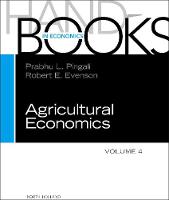 Handbook of Agricultural Economics: Volume 4 - Handbook of Agricultural Economics (Hardback)