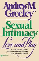 Sexual Intimacy: Love and Play (Paperback)