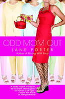 Odd Mom Out (Paperback)