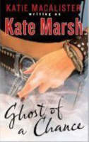 Ghost Of A Chance (Paperback)