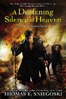 A Deafening Silence In Heaven: A Remy Chandler Novel (Paperback)