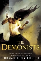 The Demonists: A Demonist Novel (Paperback)