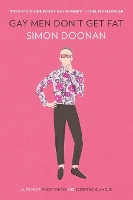 Gay Men Don't Get Fat (Paperback)