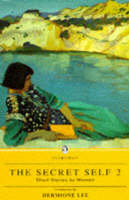 The Secret Self: v. 2: Short Stories by Women (Paperback)