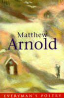 Matthew Arnold - Everyman Poetry 53 (Paperback)