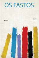 Os Fastos Volume 2 (Paperback)
