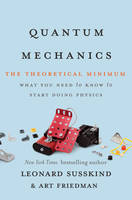 Quantum Mechanics: The Theoretical Minimum (Hardback)