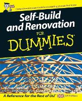 Self Build and Renovation For Dummies (Paperback)