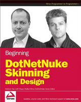 Beginning DotNetNuke Skinning and Design (Paperback)
