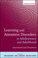 Learning and Attention Disorders in Adolescence and Adulthood: Assessment and Treatment (Hardback)