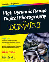 High Dynamic Range Digital Photography for Dummies (Paperback)
