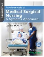 Fundamentals of Medical-Surgical Nursing: A Systems Approach - Fundamentals (Paperback)