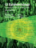 GI Epidemiology: Diseases and Clinical Methodology (Hardback)