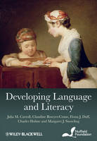 Developing Language and Literacy: Effective Intervention in the Early Years (Hardback)