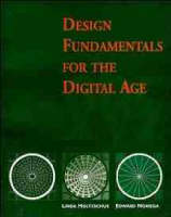 Design Fundamentals for the Digital Age (Paperback)
