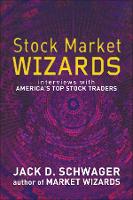 Stock Market Wizards: Interviews with America's Top Stock Traders (Hardback)