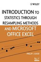 Introduction to Statistics Through Resampling Methods and Microsoft Office Excel (Paperback)